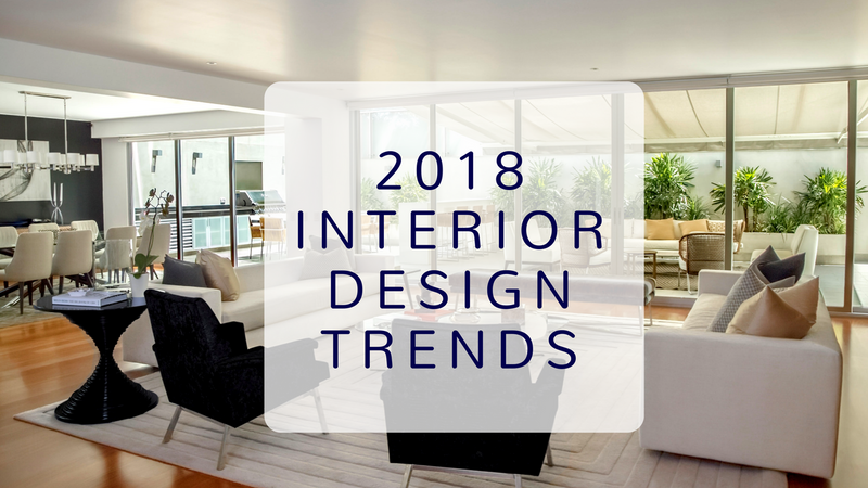 2018 Home Decor Trends: A Look Back